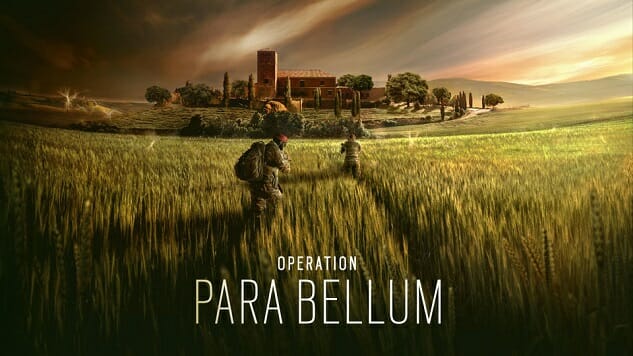 Rainbow Six: Siege Adds Operation Para Bellum Expansion to the Mix