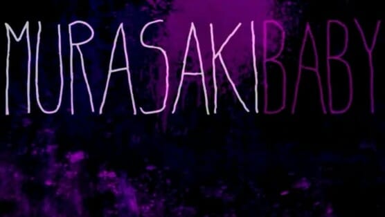 Murasaki Baby: Gorgeous and Grotesque